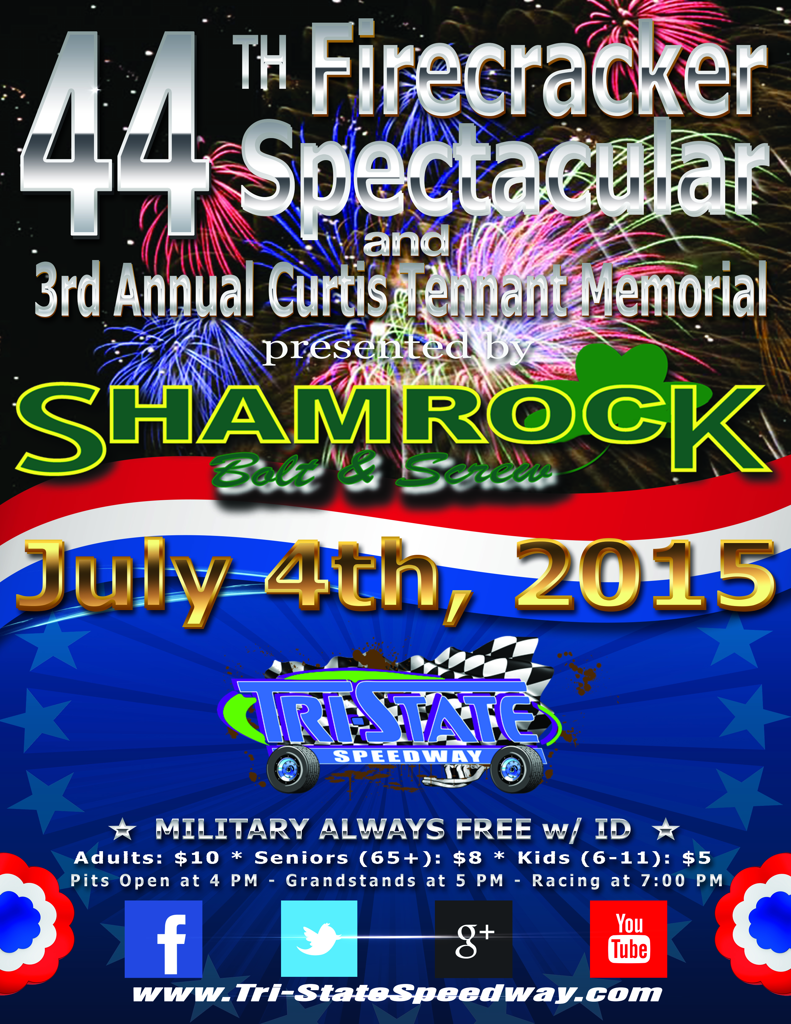 44th Annual Firecracker Spectacular & 3rd Annual Curtis Tennant Memorial