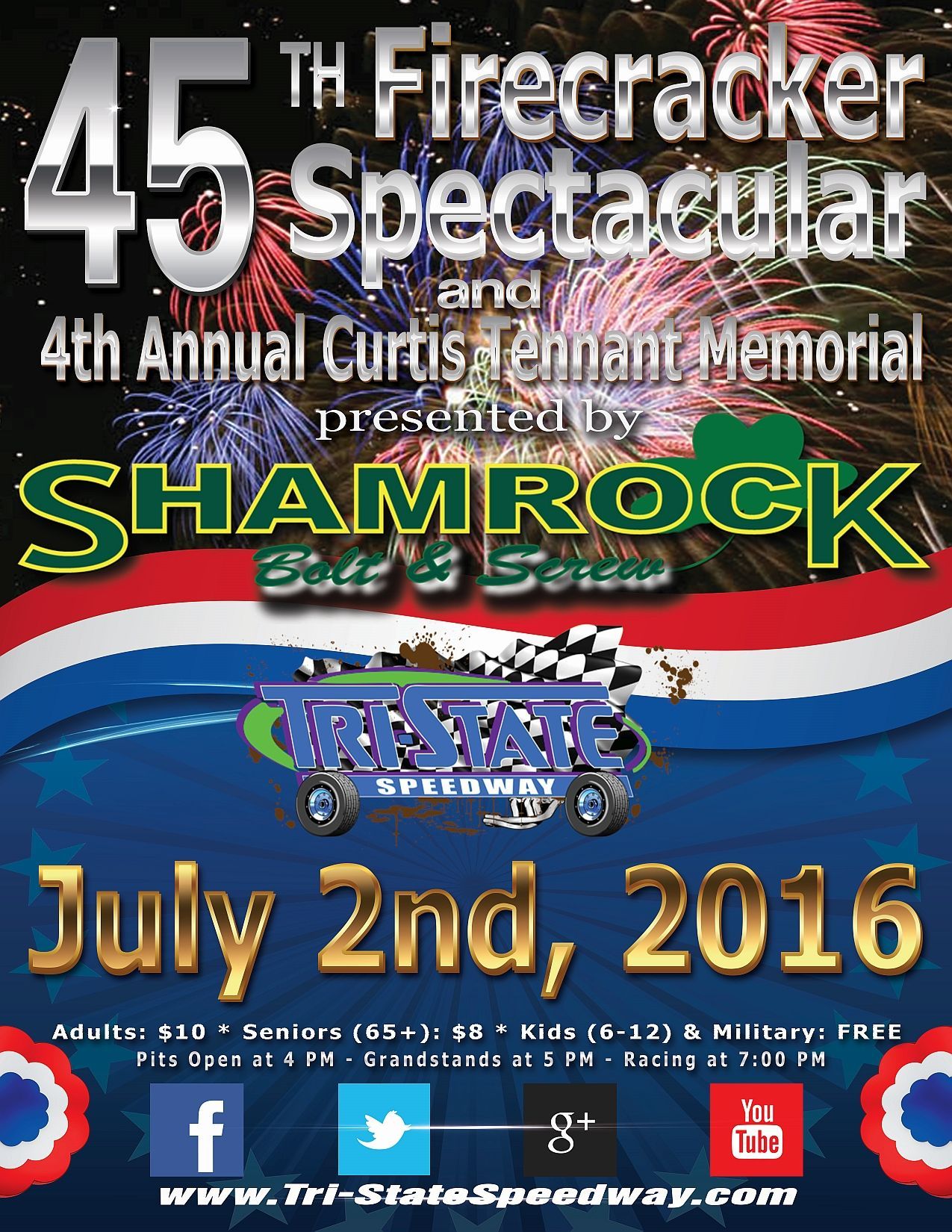 45th Annual Firecracker Spectacular & 4th Annual Curtis Tennant Memorial Races