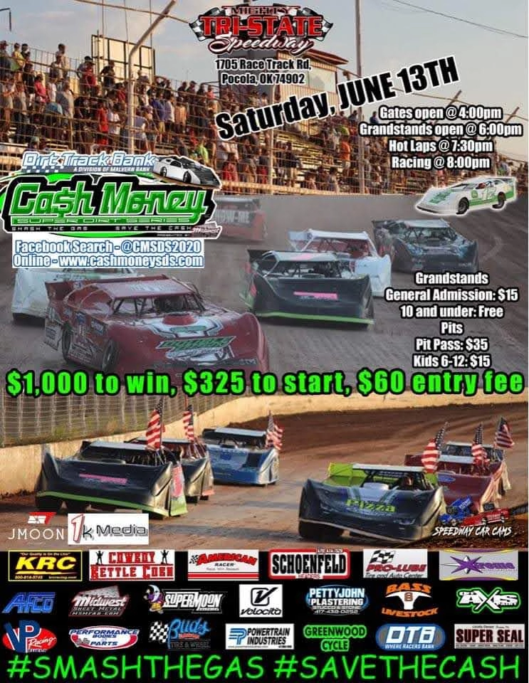 Cash Money SuperDirt Series Late Models! - Tri-State Speedway