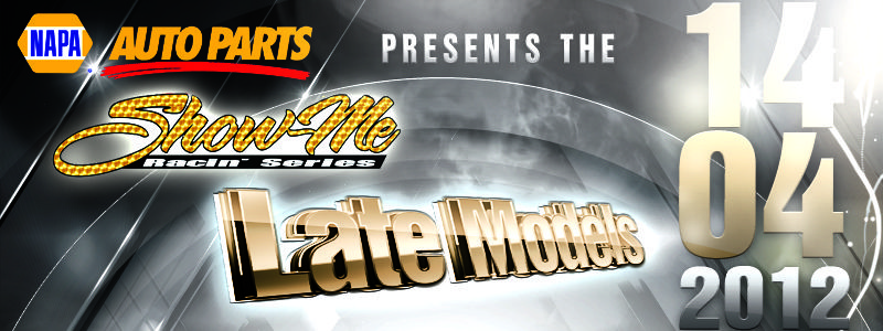 NAPA Auto Parts Show-Me Racin' Series & Monett Dirt Late Model Series